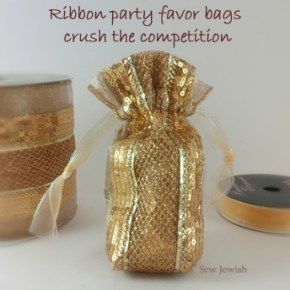 Use Ribbon to Sew Favor Bags that Crush the&nbsp;Competition