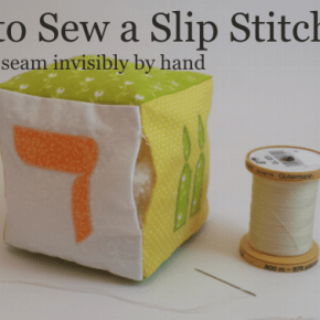 How to Sew a Slip Stitch and Close a Seam&nbsp;Invisibly