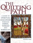 The Quilting Path Louise Silk