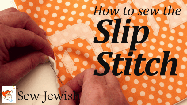 How to sew slip stitch