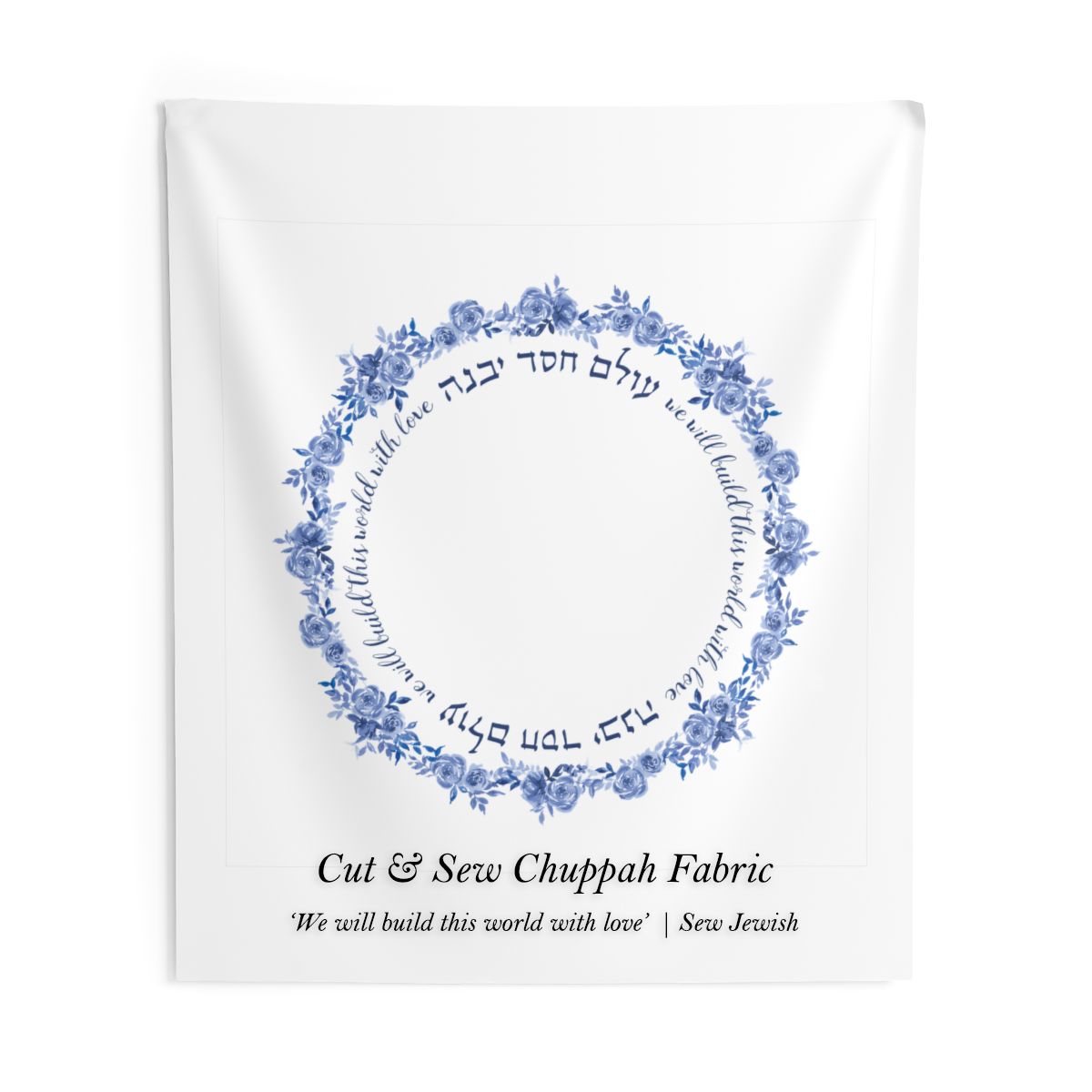 We will build this world with love chuppah canopy fabric